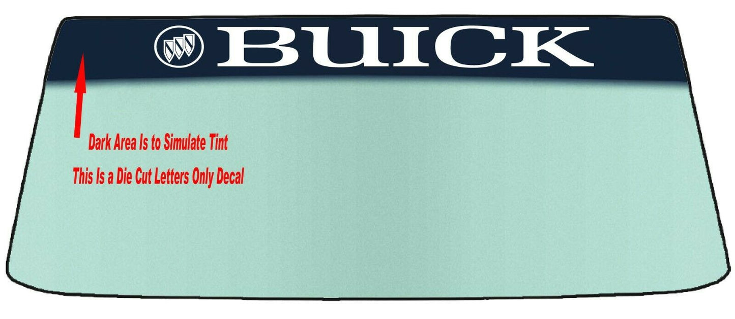 Fits A BUICK Vehicle Custom Windshield Banner Graphic Die Cut Decal - Vinyl Application Tool Included