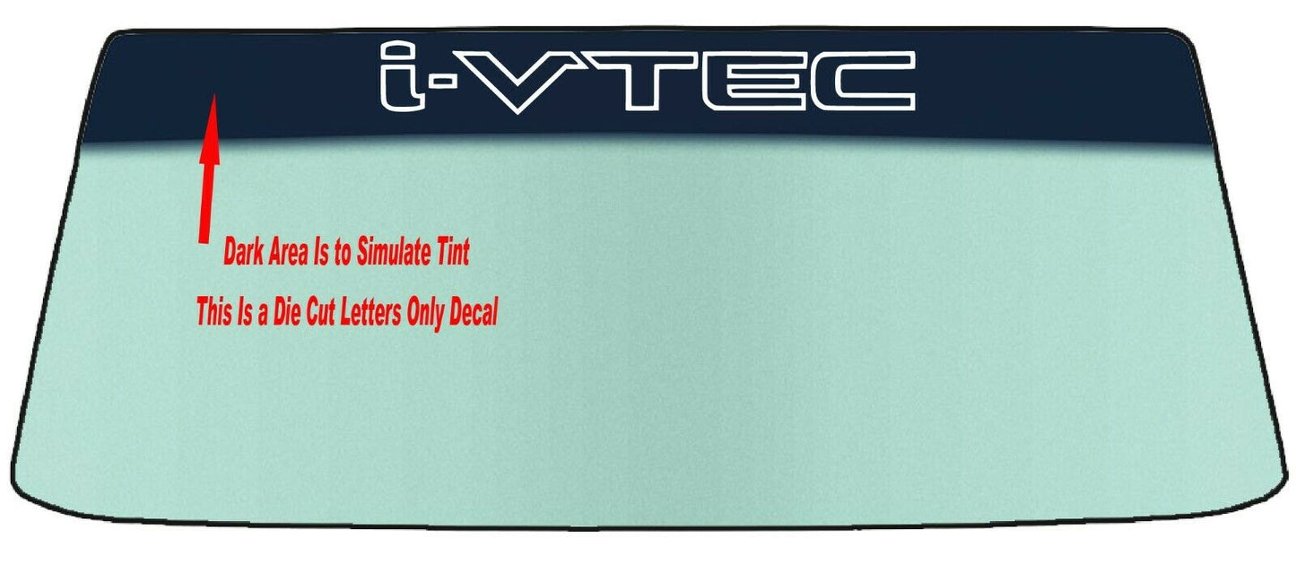 FOR VTEC AND I-VTEC VEHICLES WINDSHIELDS BANNER GRAPHIC DIE CUT VINYL DECAL