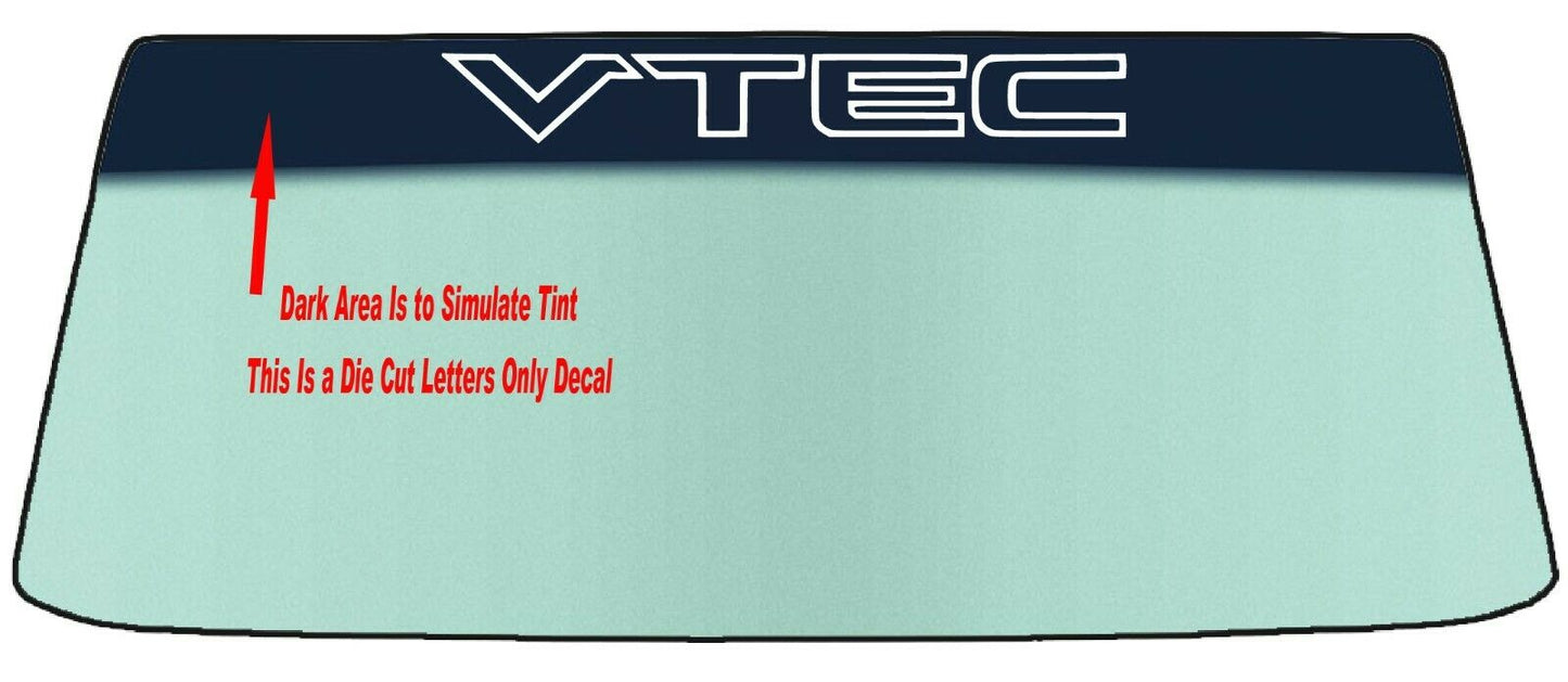 FOR VTEC AND I-VTEC VEHICLES WINDSHIELDS BANNER GRAPHIC DIE CUT VINYL DECAL