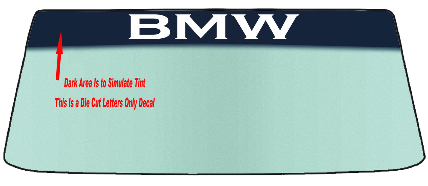 FITS A BMW VEHICLE CUSTOM WINDSHIELD BANNER GRAPHIC DIE CUT DECAL - VINYL APPLICATION TOOL INCLUDED