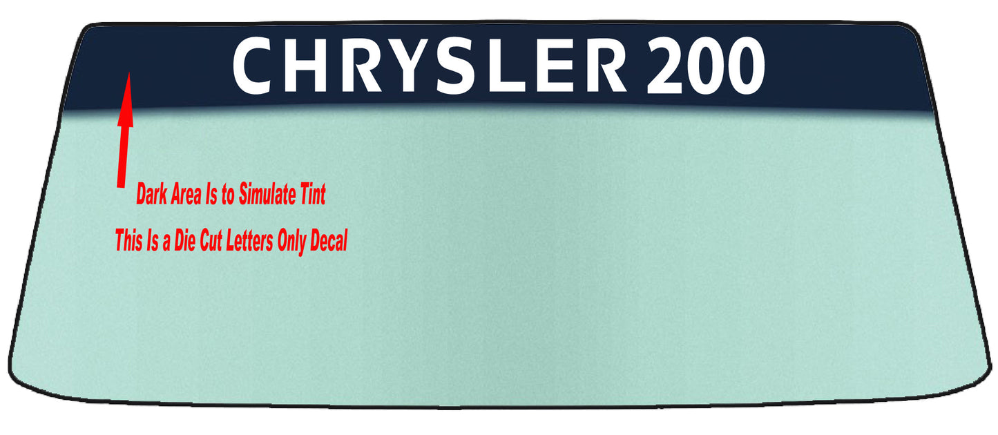 Fits A CHRYSLER 200 Vehicle Custom Windshield Banner Graphic Die Cut Decal - Vinyl Application Tool Included (Copy)