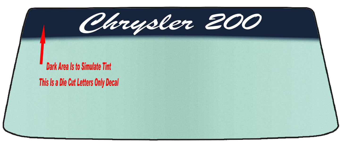 Fits A CHRYSLER 200 Vehicle Custom Windshield Banner Graphic Die Cut Decal - Vinyl Application Tool Included (Copy)