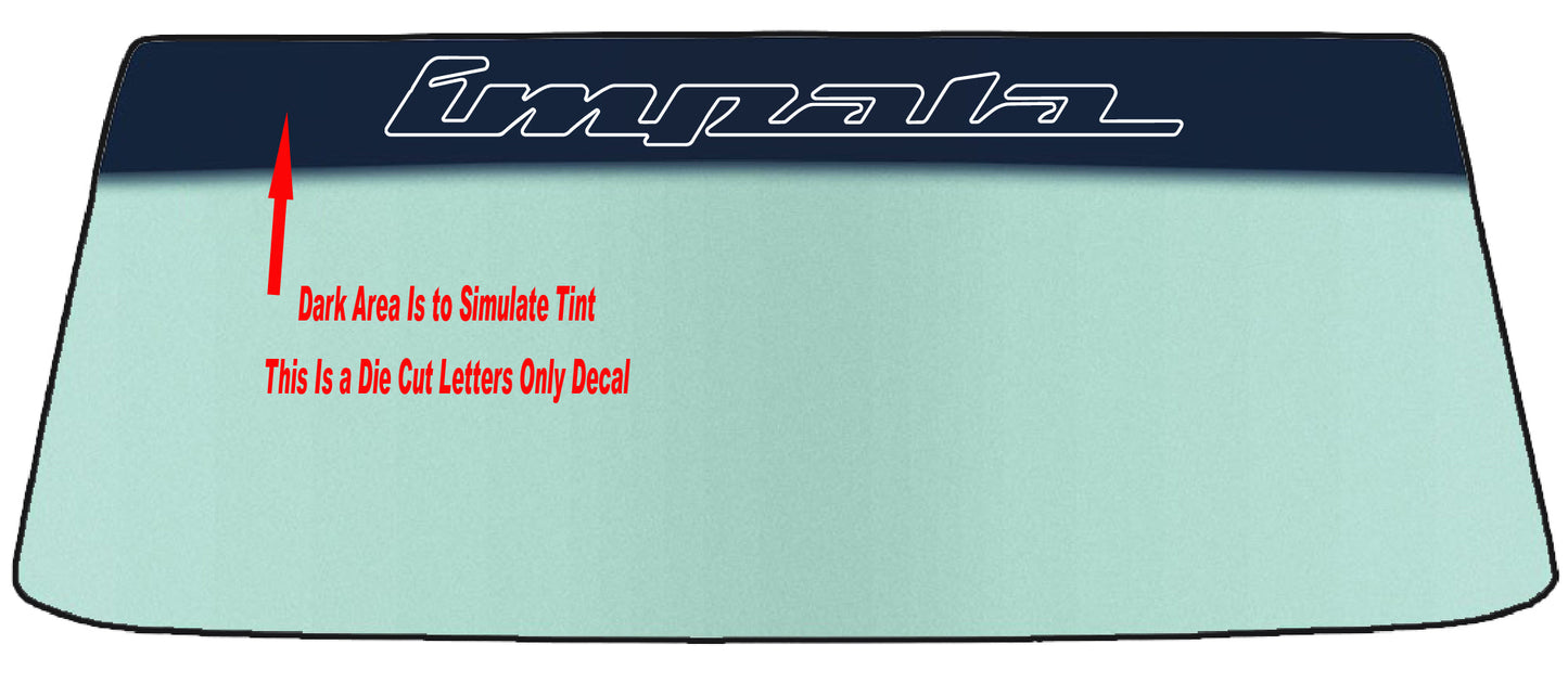 Fits A CHEVY IMPALA Vehicle Custom Windshield Banner Graphic Die Cut Decal - Vinyl Application Tool Included