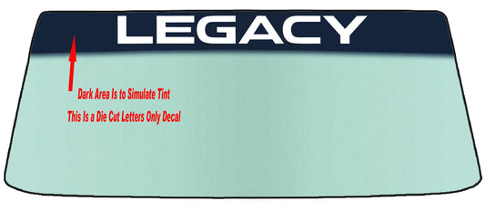 Fits A SUBARU LEGACY Vehicle Custom Windshield Banner Graphic Die Cut Decal - Vinyl Application Tool Included