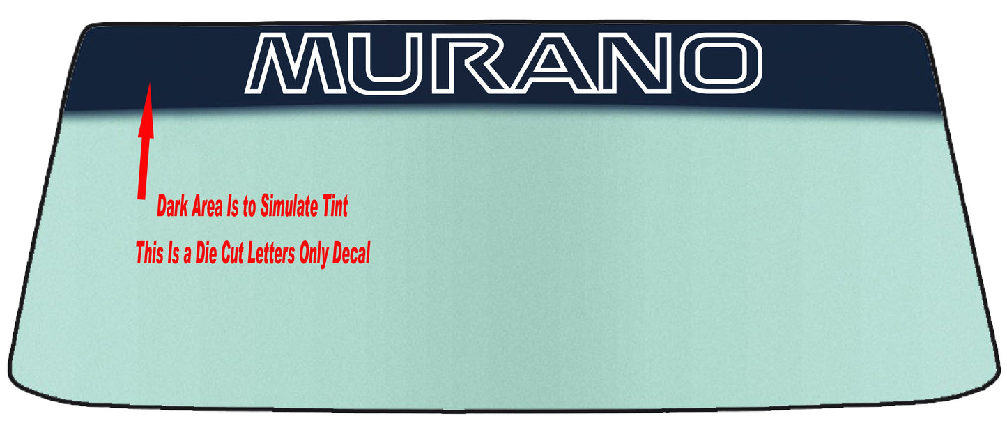 Fits A NISSAN MURANO - Two Styles Vehicle Custom Windshield Banner Graphic Die Cut Decal - Vinyl Application Tool Included