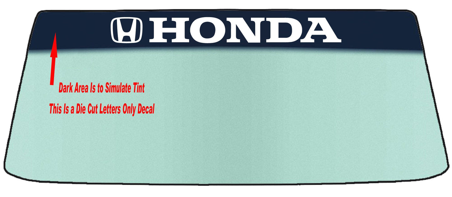 Fits A HONDA Vehicle Custom Windshield Banner Graphic Die Cut Decal - Vinyl Application Tool Included