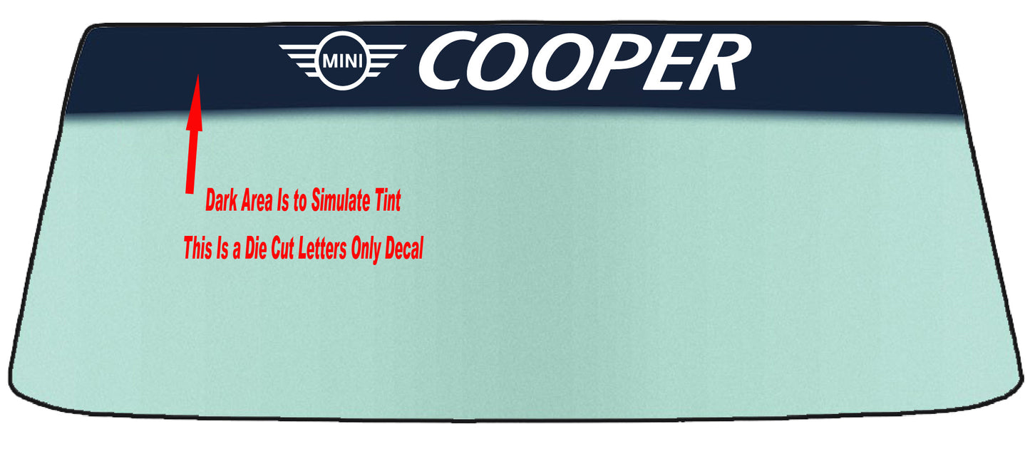 Fits A MINI COOPER Vehicle Custom Windshield Banner Graphic Die Cut Decal - Vinyl Application Tool Included